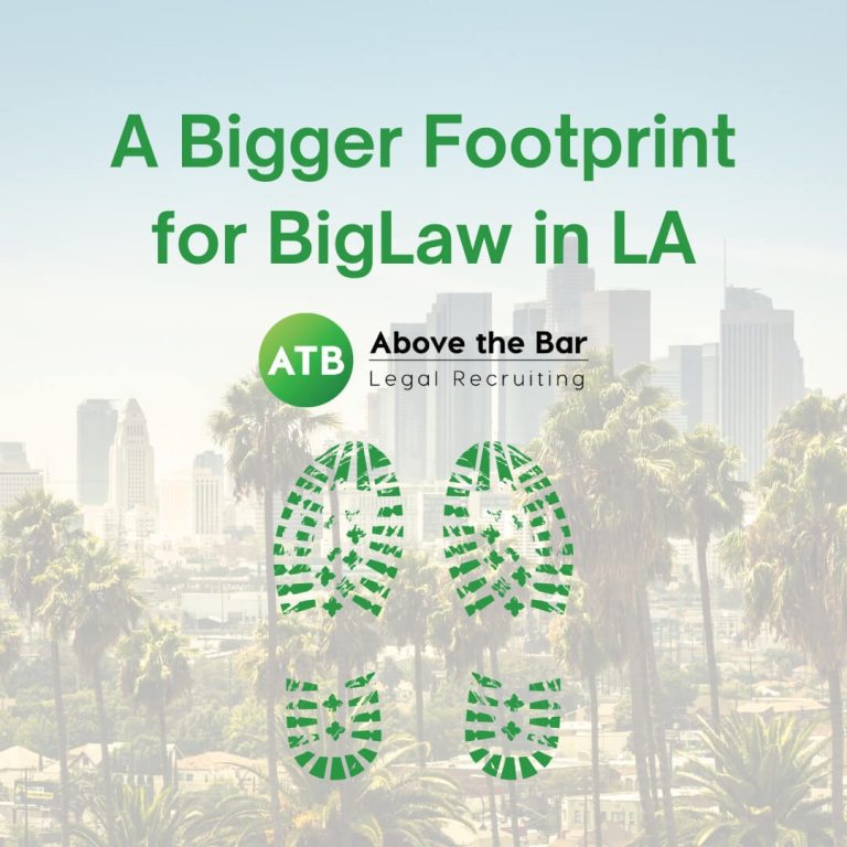 A Bigger Footprint for BigLaw in LA